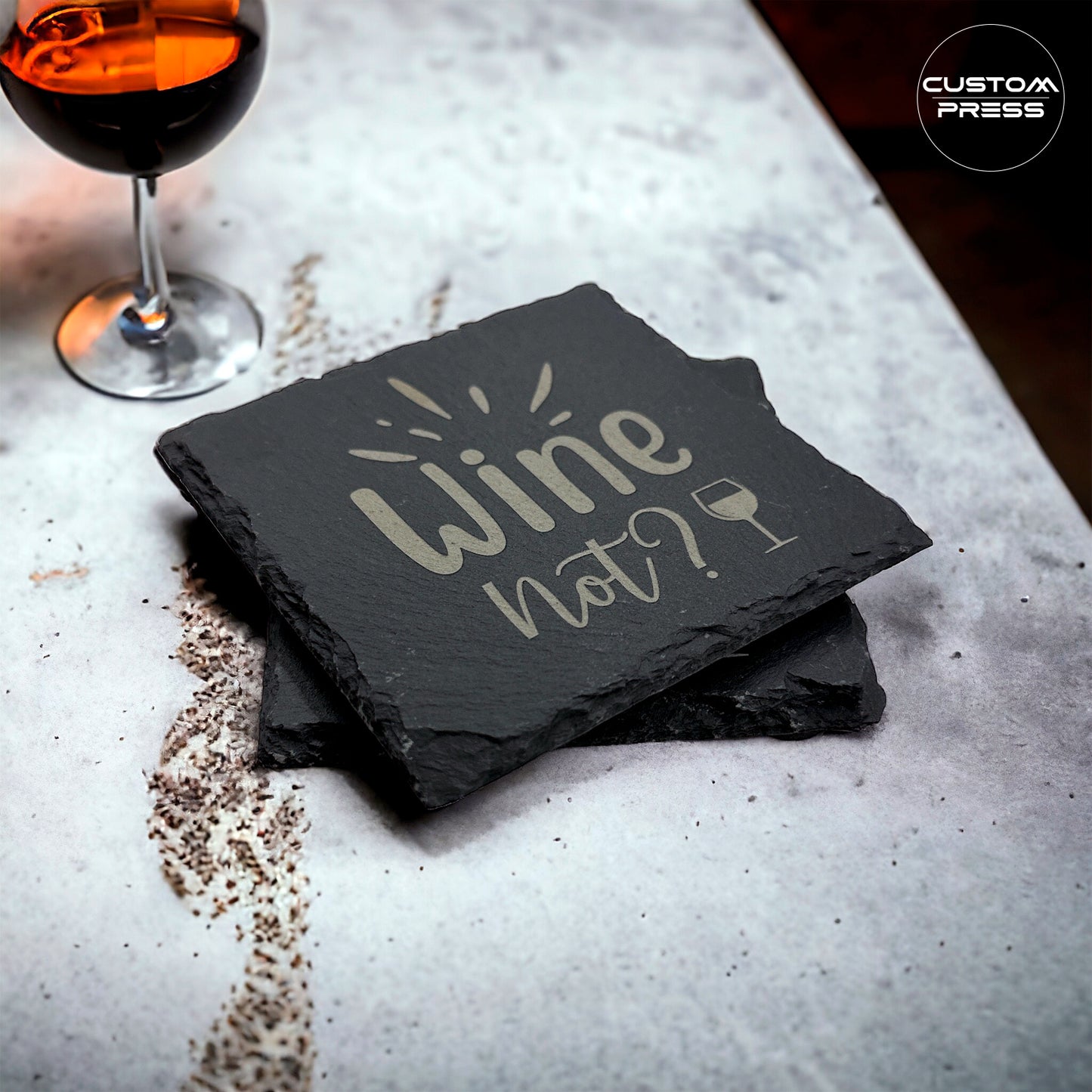 Wine Not Engraved Slate Coasters