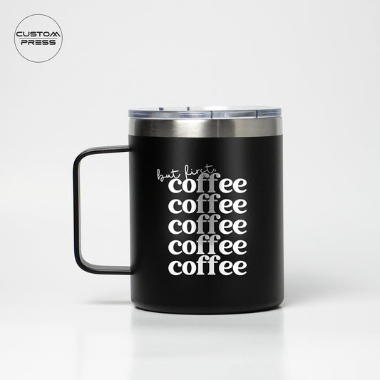 But First Coffee Stainless Steel Mug
