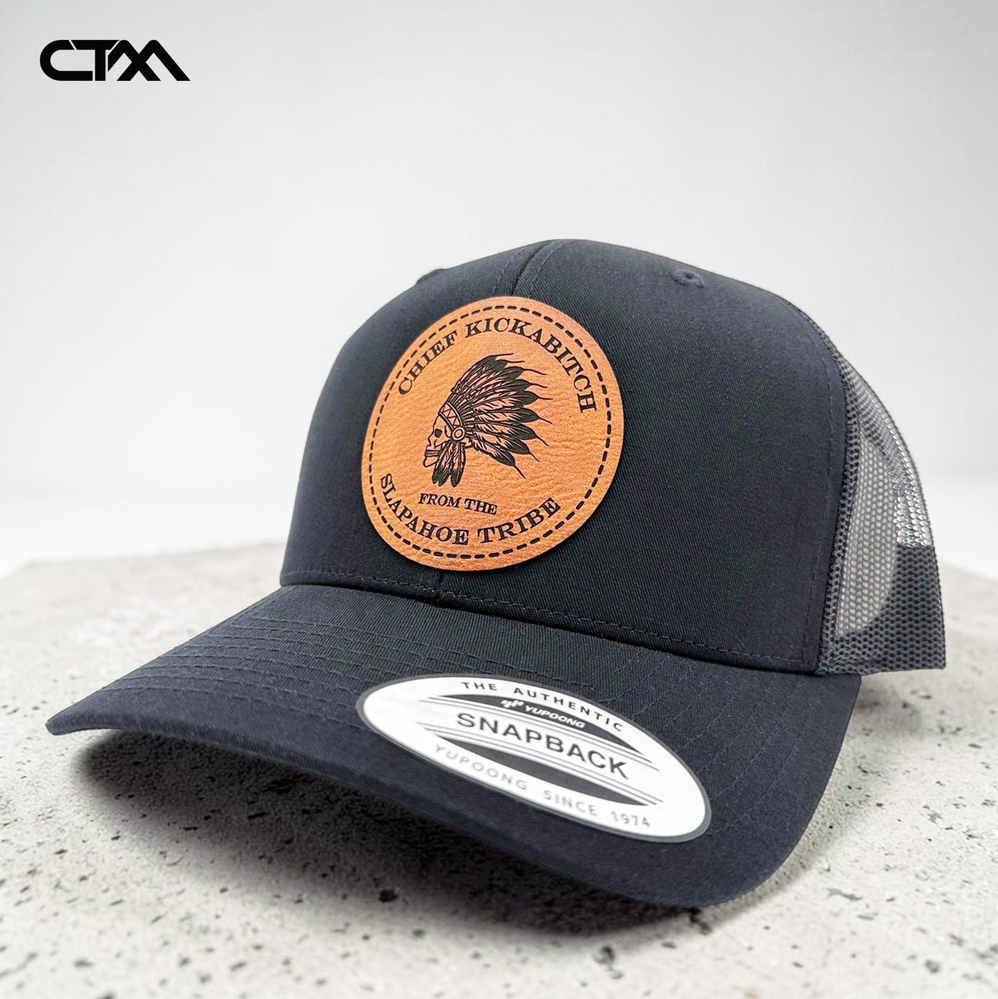 Chief Kickabitch Leather Patch Trucker Hat