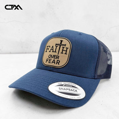 Faith Over Fear Leather Patch Trucker Hat