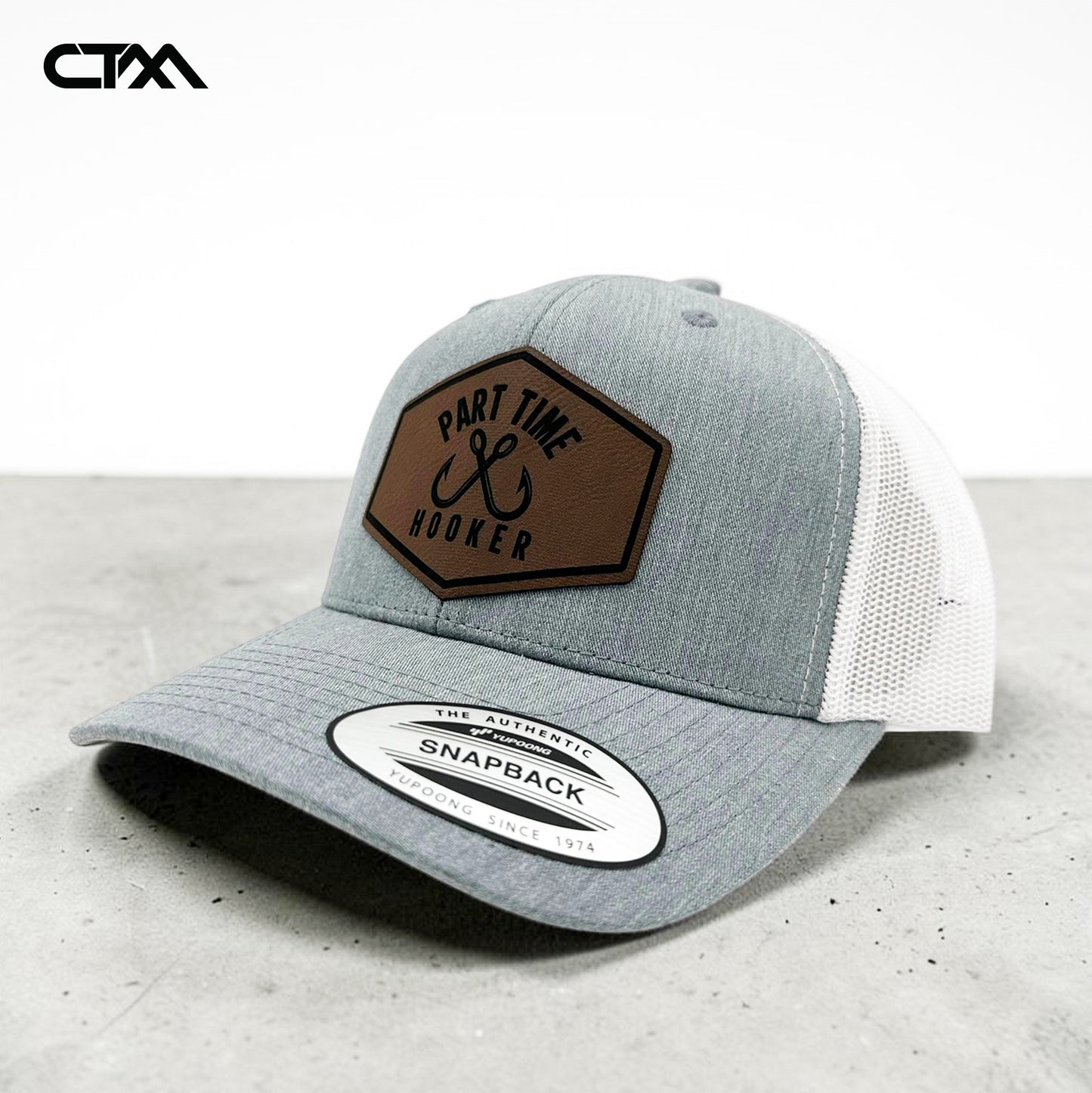 Part Time Hooker Leather Patch Trucker Hat