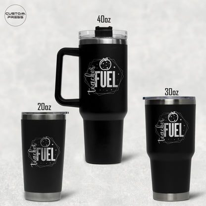 Teacher Fuel Tumbler