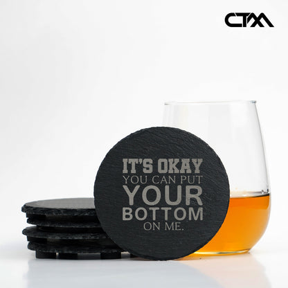 Your Bottom On Me Engraved Slate Coasters